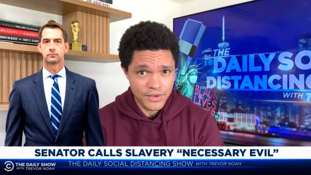 Trevor Noah enseña a Tom Cotton por llamar a la esclavitud un «mal necesario»